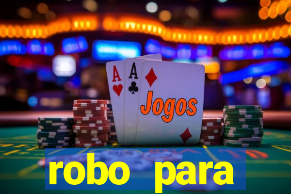 robo para plataforma de jogos